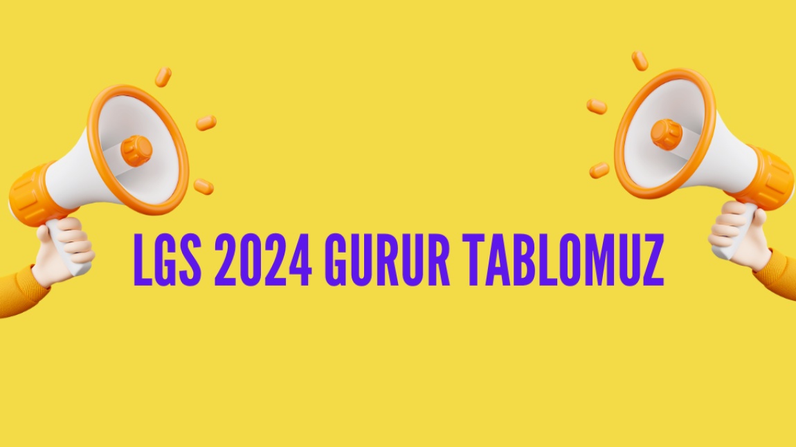 LGS 2024 GURUR TABLOMUZ