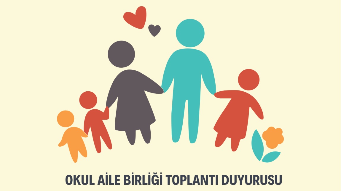 OKUL AİLE  BİRLİĞİ GENEL KURUL TOPLANTISI